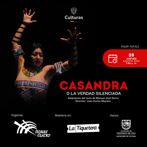 Casandra o la verdad silenciada - Cali