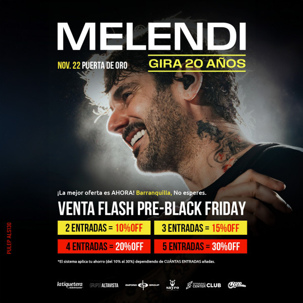MELENDI / Gira 20 años - Barranquilla MELENDI / Gira 20 años - Barranquilla