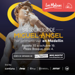 Los secretos de Miguel Ángel - Medellín