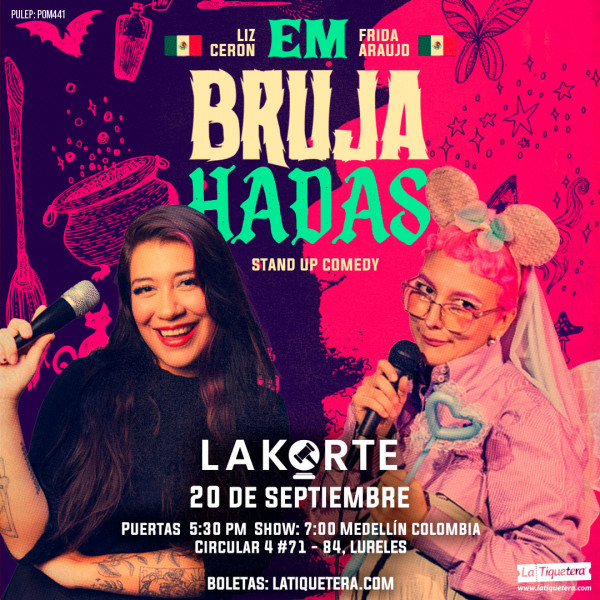 Em bruja hadas - Medellín