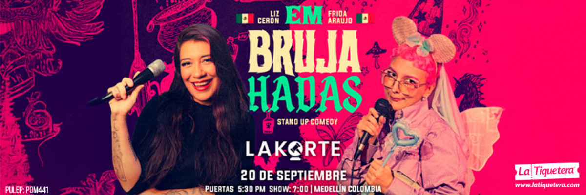Em bruja hadas - Medellín