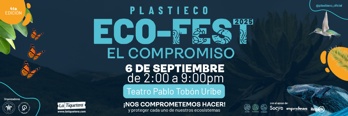 Plastieco Ecofest "el compromiso" en Medellín