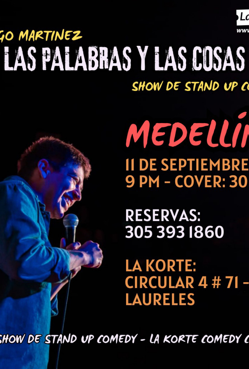 Las palabras y las cosas en Medellín