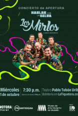 Concierto Los Mirlos en Medellín