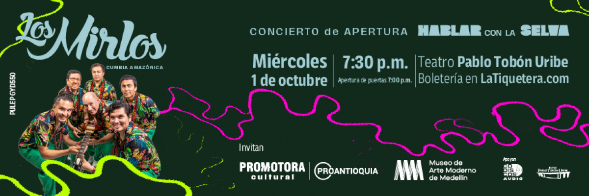 Concierto Los Mirlos en Medellín