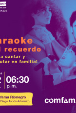 Concierto Karaoke del recuerdo en Rionegro
