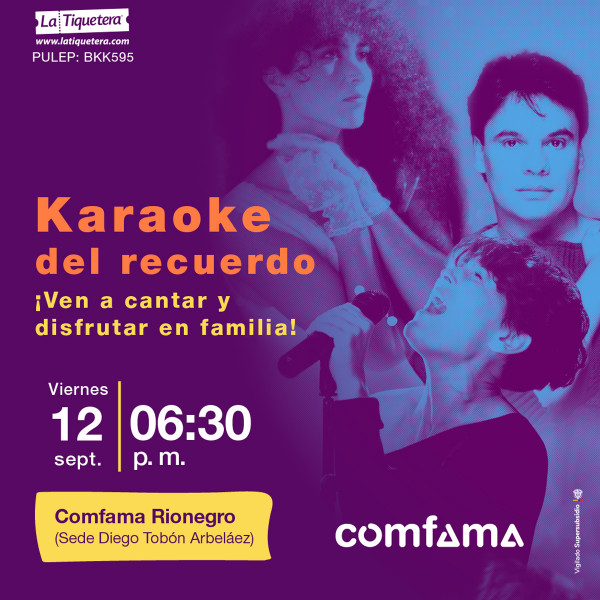 Concierto Karaoke del recuerdo en Rionegro