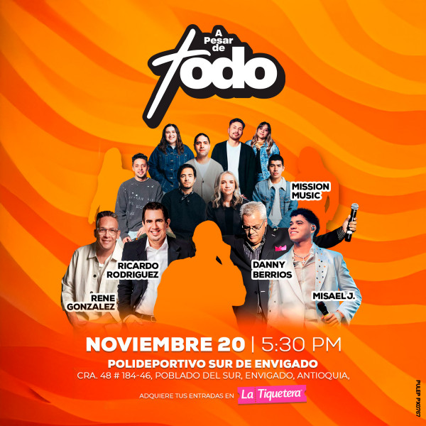 A pesar de todo fest - Envigado, Colombia