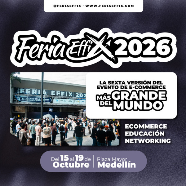 Feria del Comercio Electrónico EFFIX 2026