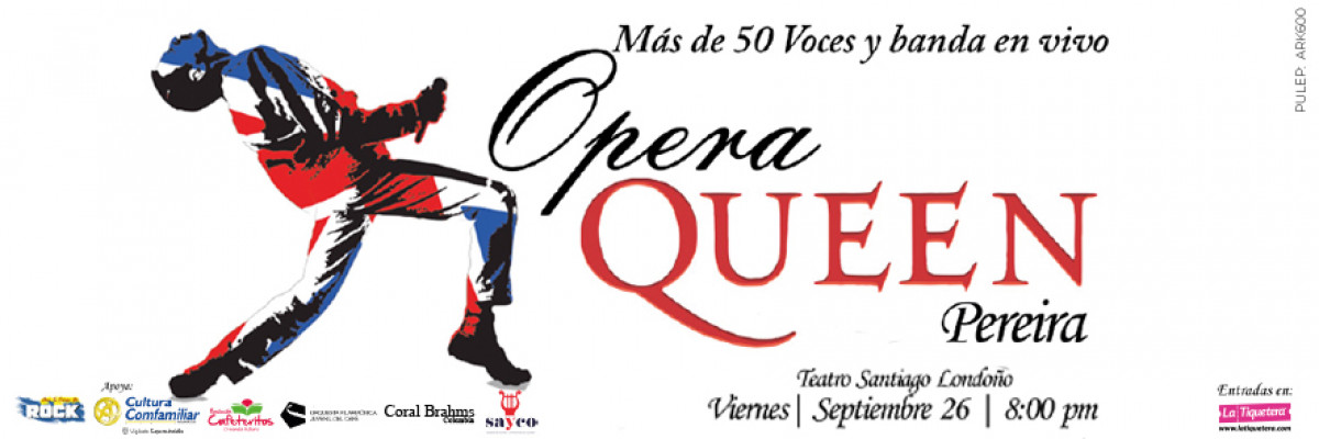 Opera Queen en Pereira