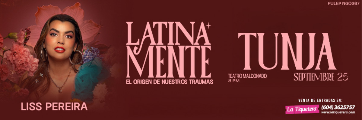 "Latinamente" Liss Pereira en Tunja