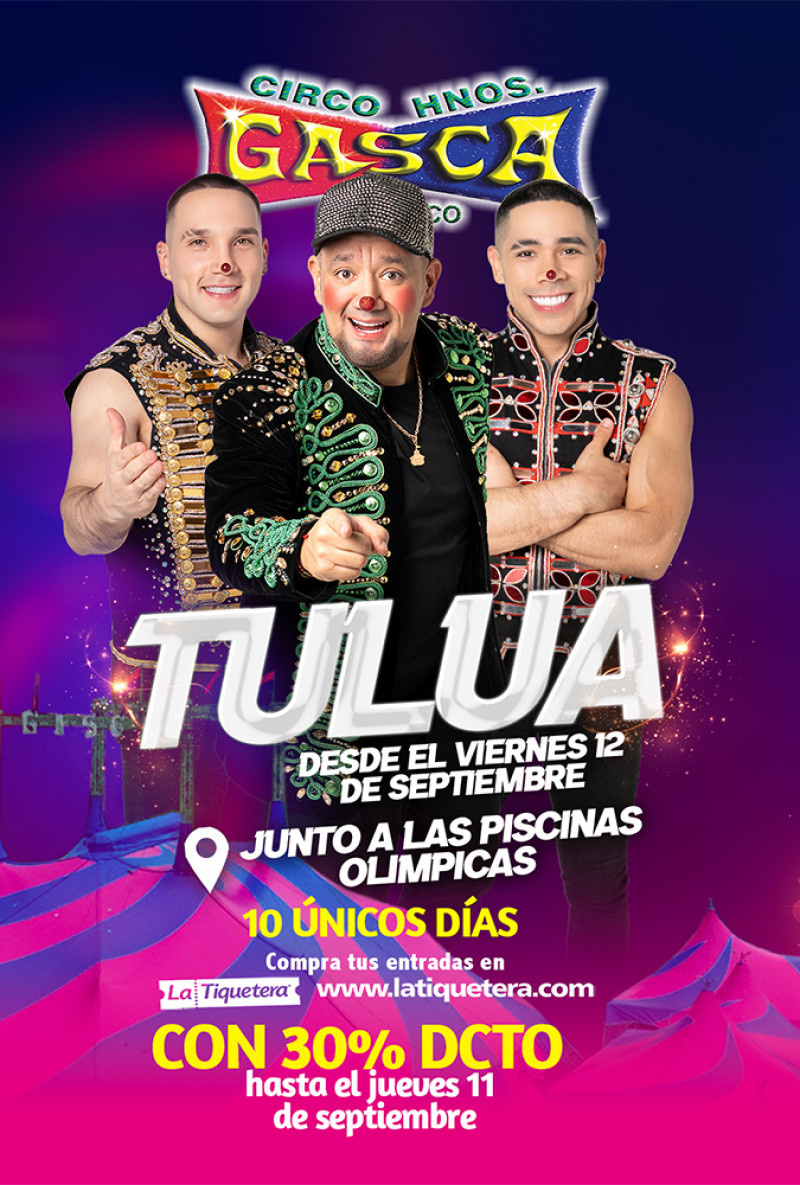 Circo Hermanos Gasca en Tuluá