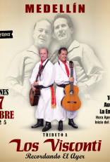 Tributo a Los Visconti "Recordando el Ayer" en Medellín