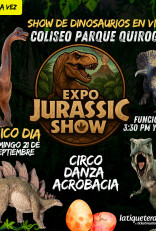 Expo Jurassic Show - Parque quiroga - Bogotá