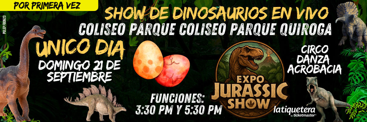 Expo Jurassic Show - Parque quiroga - Bogotá
