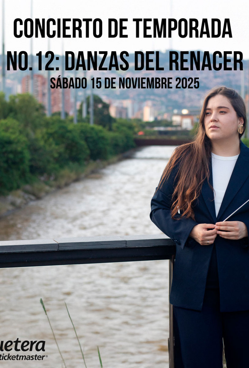 Concierto de Temporada No.12: Danzas del renacer