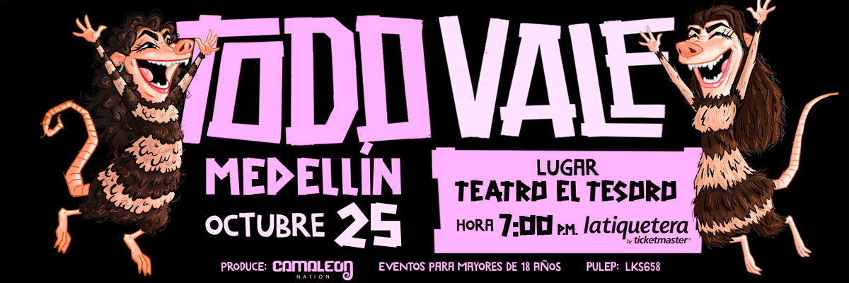 Todo Vale - Medellín