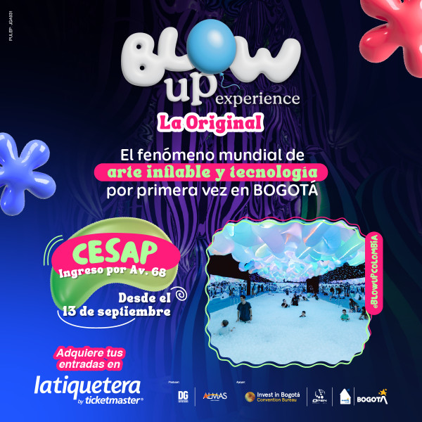 Blow Up Experience - Bogotá Blow Up Experience - Bogotá