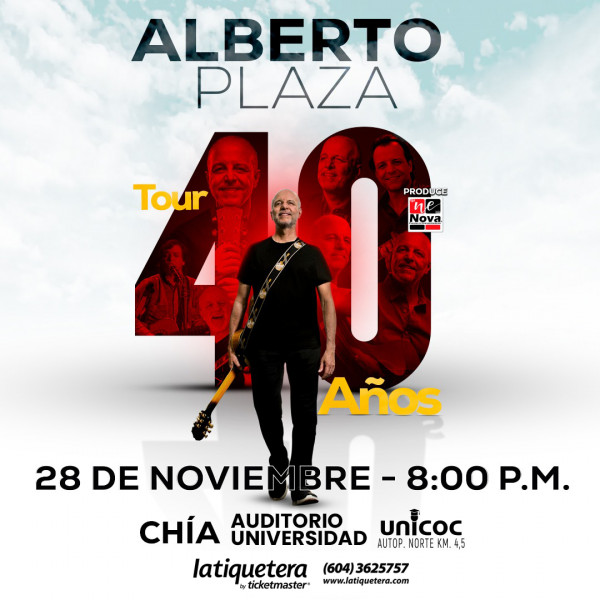 Alberto Plaza Tour 40 años - Chía Alberto Plaza Tour 40 años - Chía