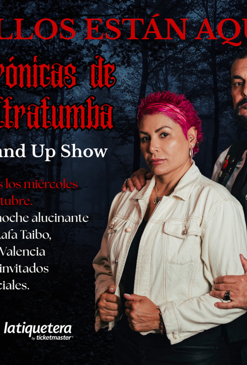 Ellos Están Aquí Crónicas de Ultratumba. (Del Terror al Humor Solo Hay Un Paso.)