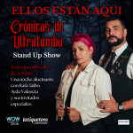 Ellos Están Aquí Crónicas de Ultratumba. (Del Terror al Humor Solo Hay Un Paso.)