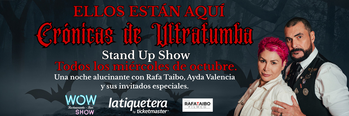 Ellos Están Aquí Crónicas de Ultratumba. (Del Terror al Humor Solo Hay Un Paso.)