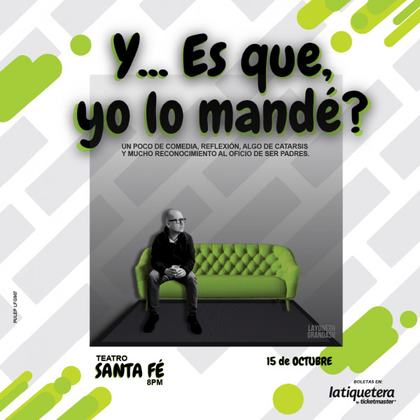 Y… ¿Es que yo lo mandé? - Chía