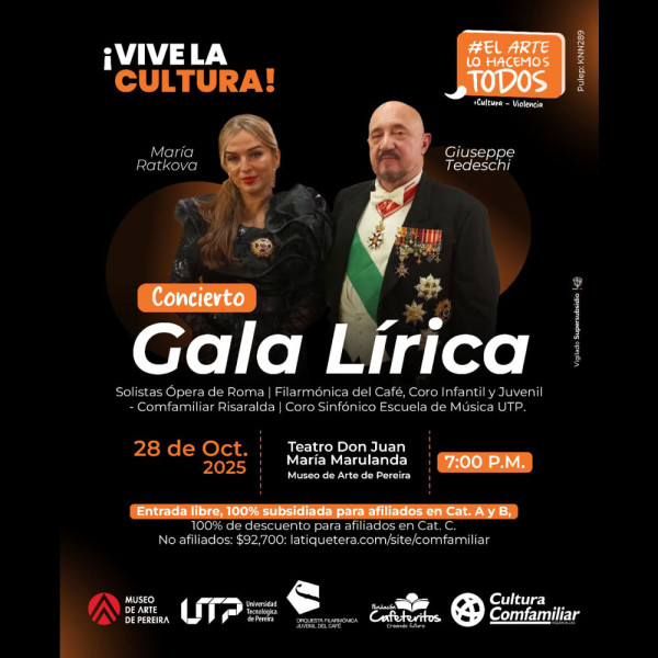 Gala liríca - Solistas ópera de Roma, filarmónica del café Comfamiliar - Pereira