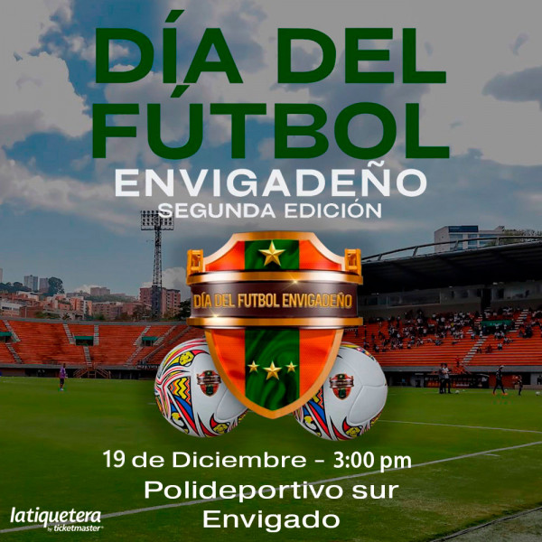 Día del Fútbol Envigadeño 2025
