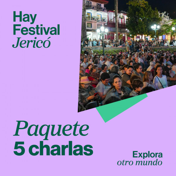 Paquete 5 conversaciones Hay Festival Jericó 2026