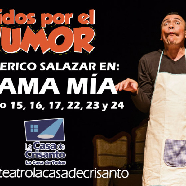 UNIDOS POR EL HUMOR - MAMA MÍA