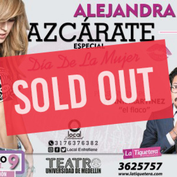 ALEJANDRA AZCÁRATE ESPECIAL DÍA DE LA MUJER