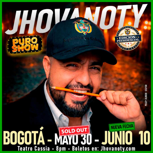 "Puro Show" de Jhovanoty: Edición Presidencial en Bogotá "Puro Show" de Jhovanoty: Edición Presidencial en Bogotá