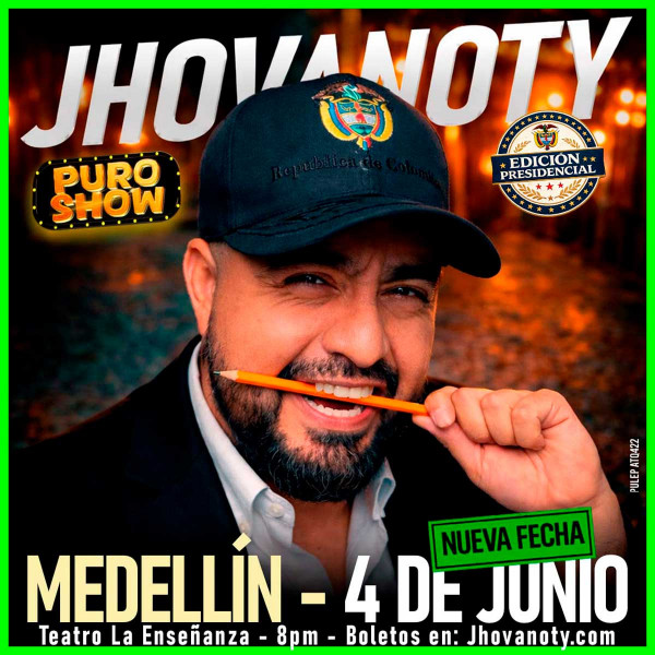 "Puro Show" de Jhovanoty: Edición Presidencial en Medellín