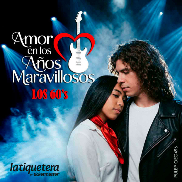 Amor en los Años Maravillosos - Los 60´s en Bogotá
