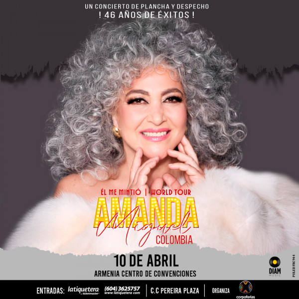 Amanda Miguel "Tour el me mintió" en Armenia Amanda Miguel "Tour el me mintió" en Armenia