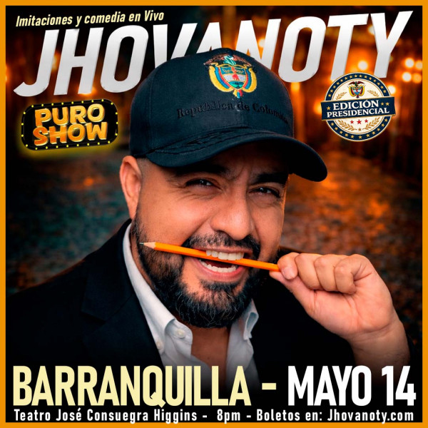 "Puro Show" de Jhovanoty: Edición Presidencial en Barranquilla "Puro Show" de Jhovanoty: Edición Presidencial en Barranquilla
