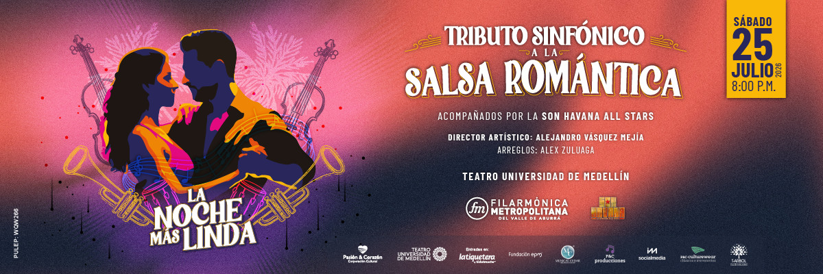 Tributo sinfónico a la salsa romántica: La noche más linda en Medellín