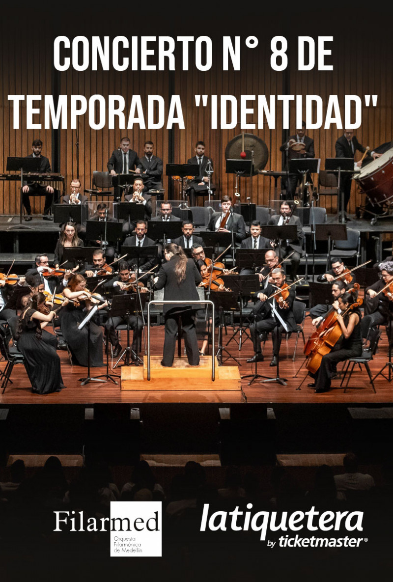 Concierto n° 8 de Temporada "Identidad"