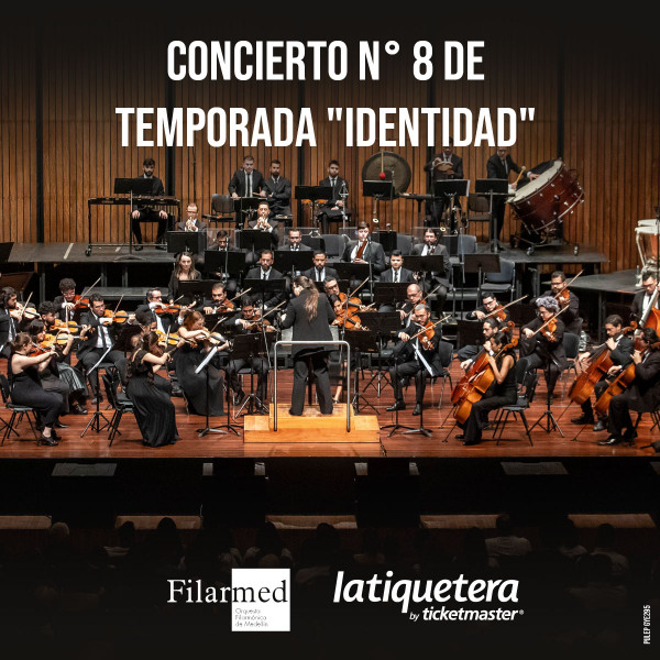 Concierto n° 8 de Temporada "Identidad" Concierto n° 8 de Temporada "Identidad"