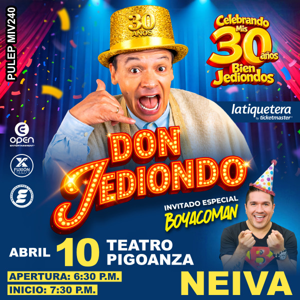 30 Años de Don Jediondo en Neiva 30 Años de Don Jediondo en Neiva