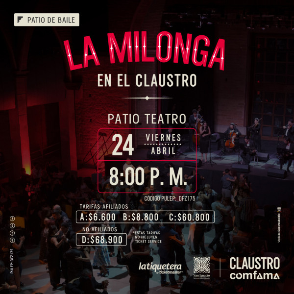 Patio de Baile: La Milonga - Abril Patio de Baile: La Milonga - Abril