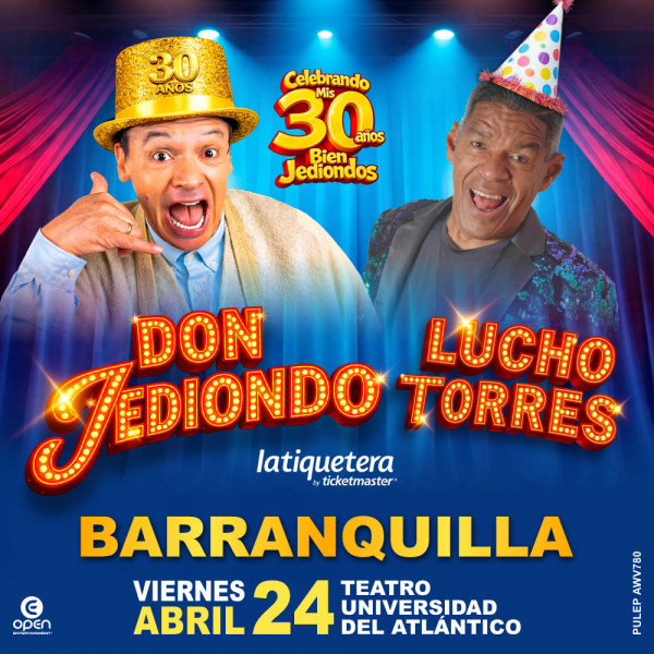 30 Años de Don Jediondo en Barranquilla 30 Años de Don Jediondo en Barranquilla