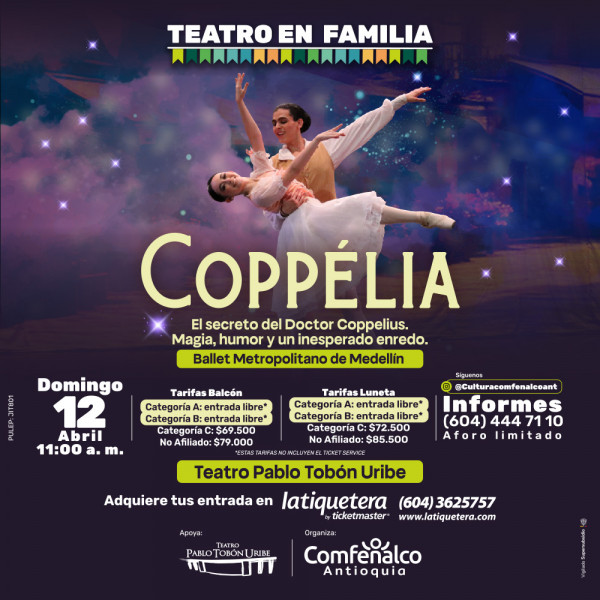 Teatro en familia: Coppélia en Medellín Teatro en familia: Coppélia en Medellín