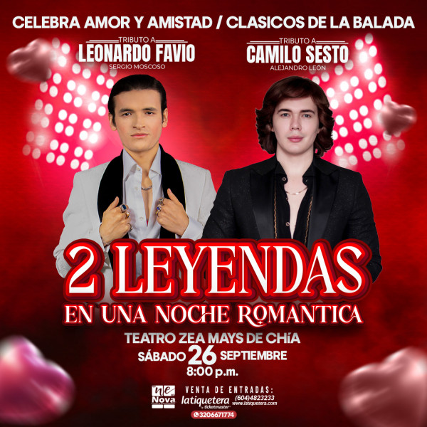 2 leyendas en una noche romántica en Chía