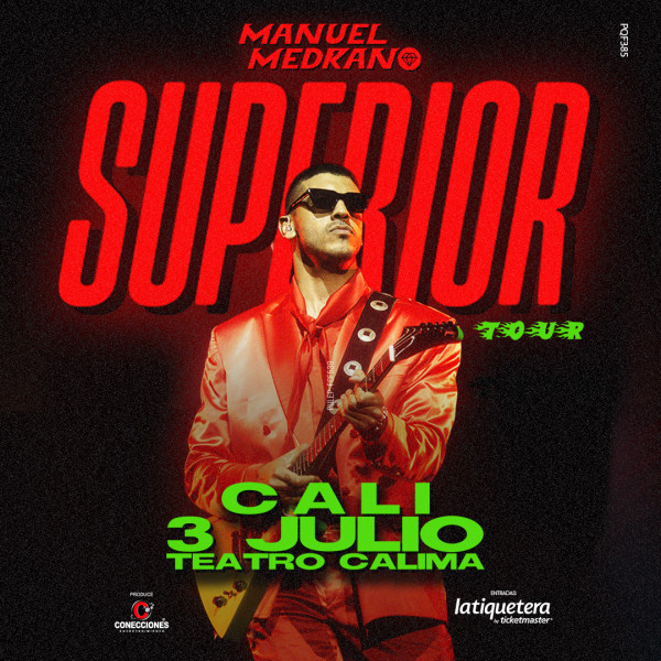 Manuel Medrano Superior Tour - Cali