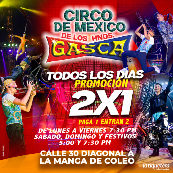 Circo de México de los hermanos Gasca en Yopal Circo de México de los hermanos Gasca en Yopal