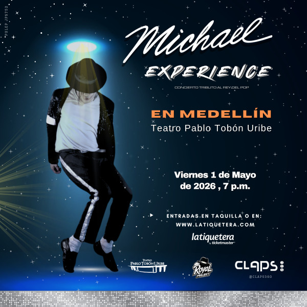 Michael Experience - Concierto tributo al Rey del Pop en Medellín
