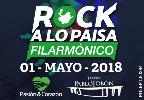ROCK A LO PAISA FILARMÓNICO