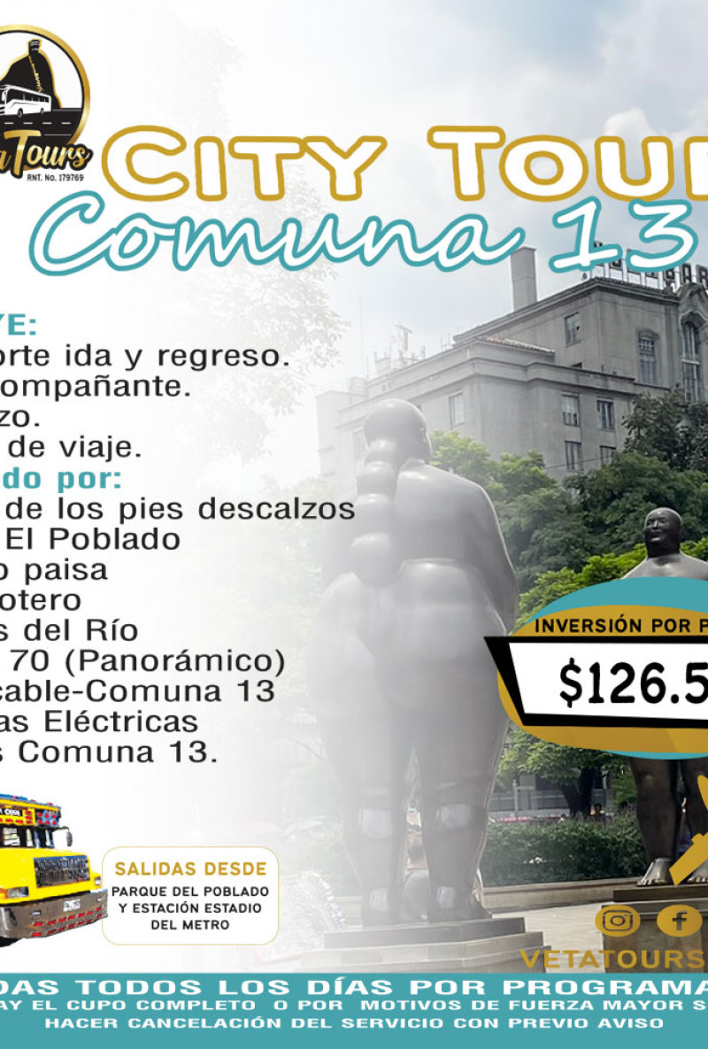 City tour Medellín + Comuna 13